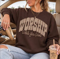 Worship While You Wait Sweatshirt